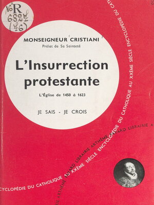 cover image of L'Église dans son histoire (7). L'insurrection protestante